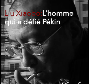 Liu Xiaobo : Fidèle à la « Vérité » jusqu’à sa mort