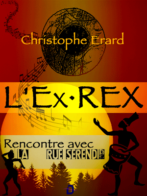 L’Ex’Rex, rencontre avec « La Rue Serendip »